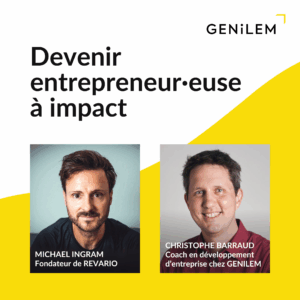 ⌚ 12:00 – 13:00 · Devenir entrepreneur·euse à impact