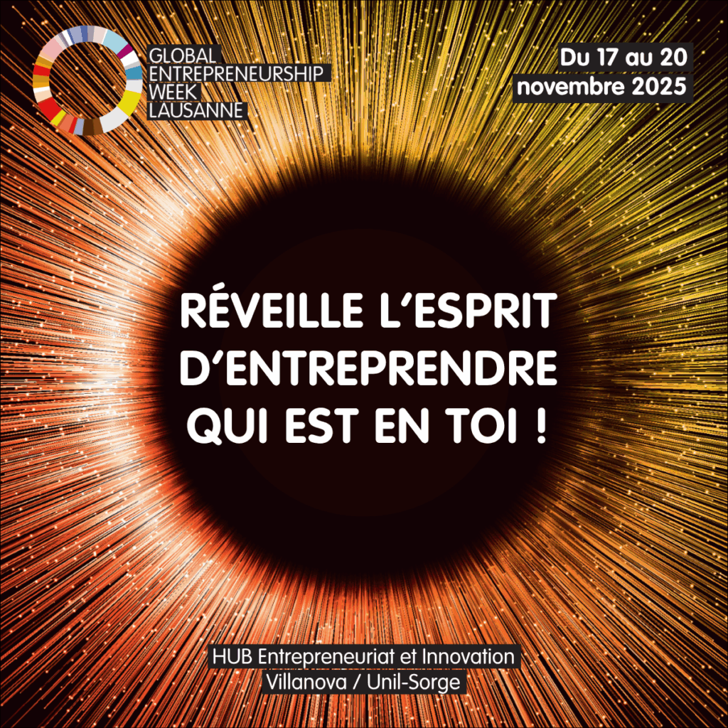 La Global Entrepreneurship Week revient à Lausanne !