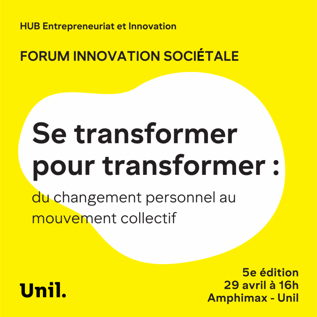 Forum Innovation Sociétale à l’UNIL