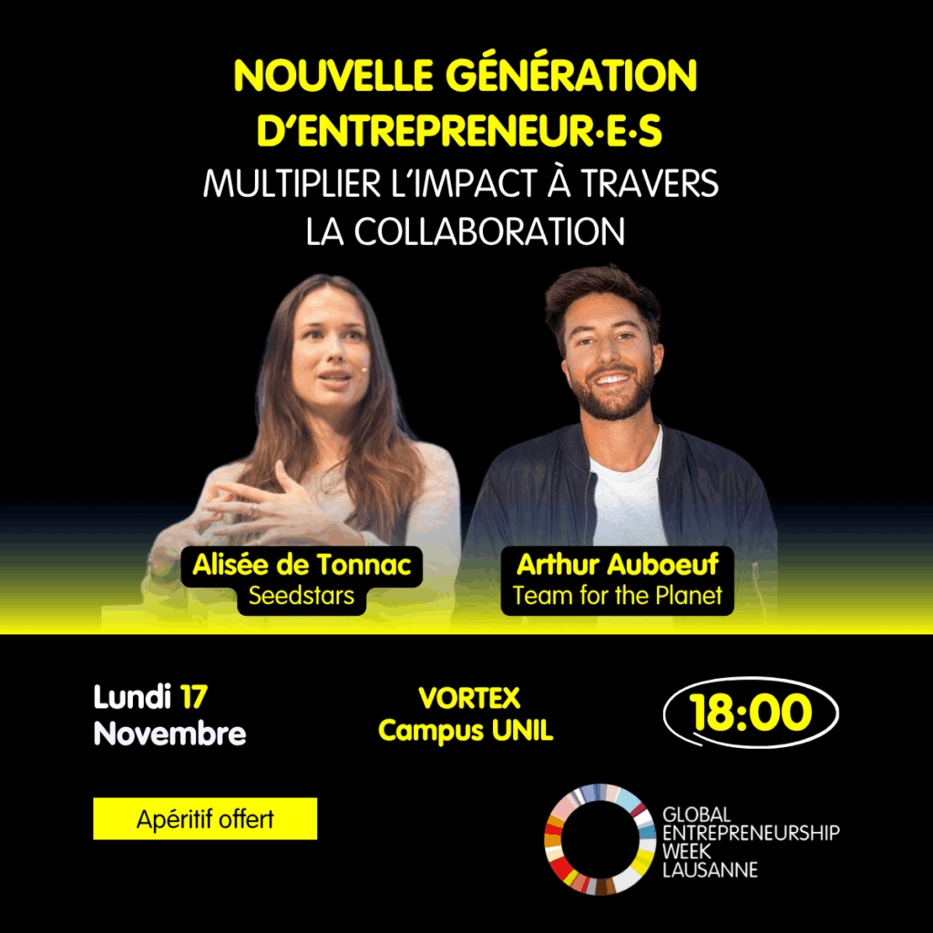 Nouvelle génération d’entrepreneur·e·s : multiplier l’impact à travers la collaboration
